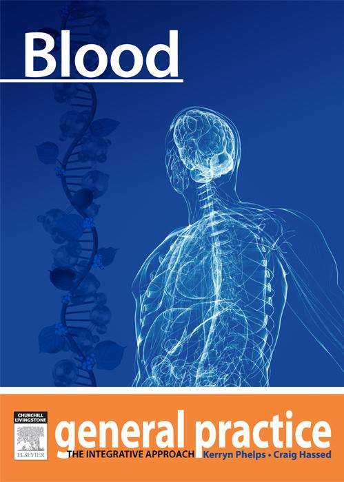 Book cover of Blood: General Practice: The Integrative Approach Series