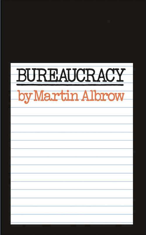 Book cover of Bureaucracy (1st ed. 1970) (Key Concepts in Political Science)