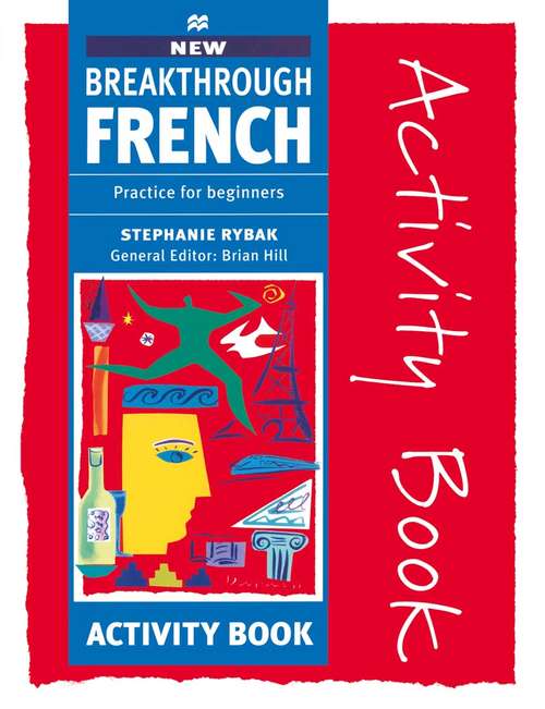 Book cover of Breakthrough French (3rd ed. 1996) (Breakthrough)