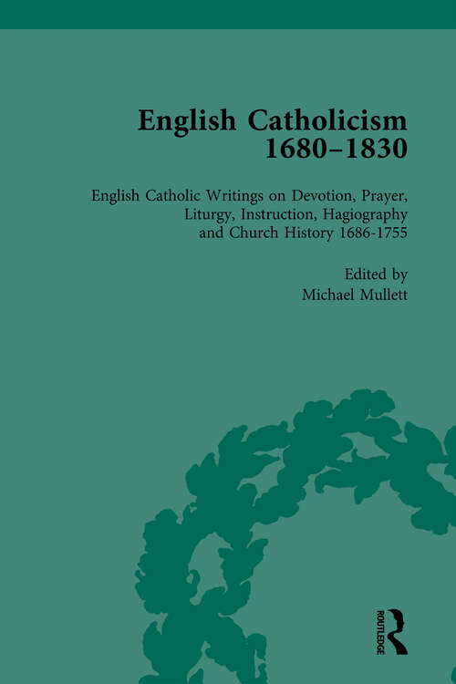 Book cover of English Catholicism, 1680-1830, vol 2