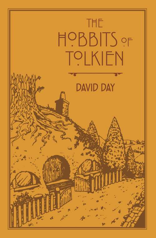Book cover of The Hobbits of Tolkien (Tolkien Illustrated Guides #6)