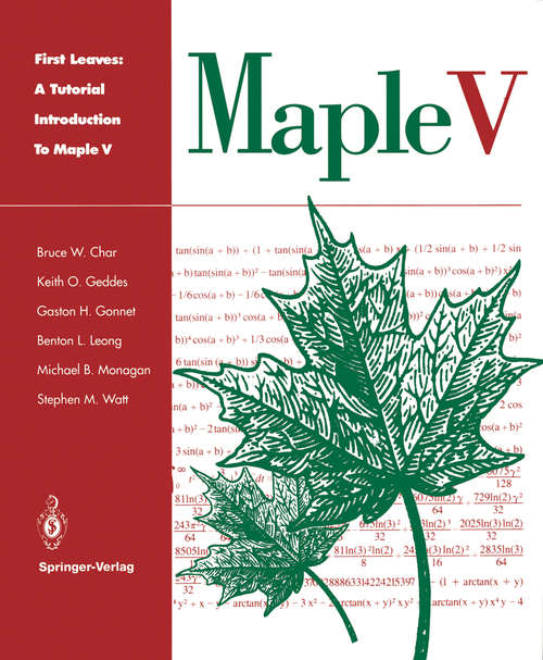 Book cover of First Leaves: A Tutorial Introduction to Maple V (1992)