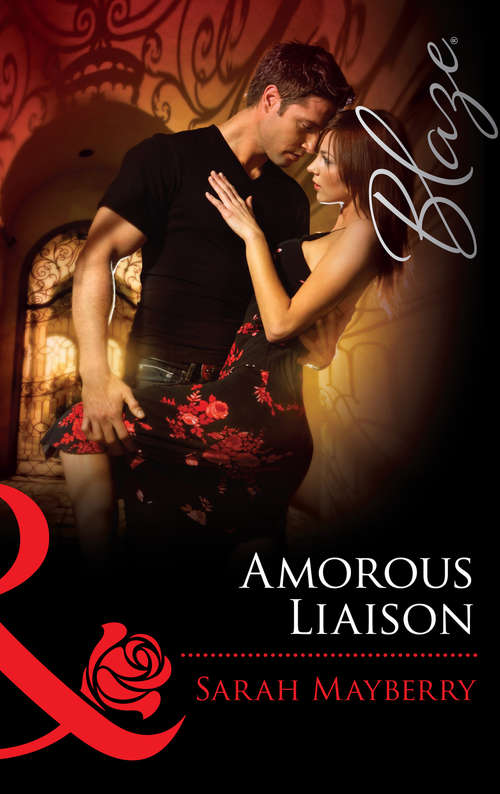 Book cover of Amorous Liaisons: Bound By His Desert Diamond / Amorous Liaisons / The Secret To Marrying Marchesi (ePub First edition) (Mills And Boon Blaze Ser. #425)