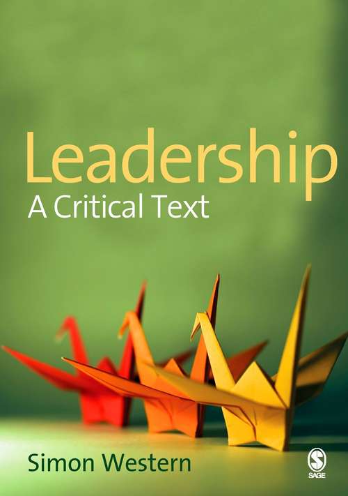 Book cover of Leadership: A Critical Text (PDF)