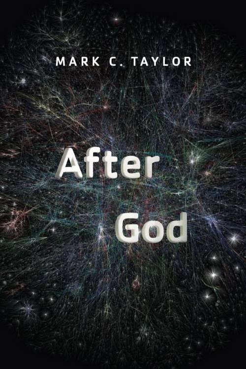 Book cover of After God (Religion and Postmodernism)
