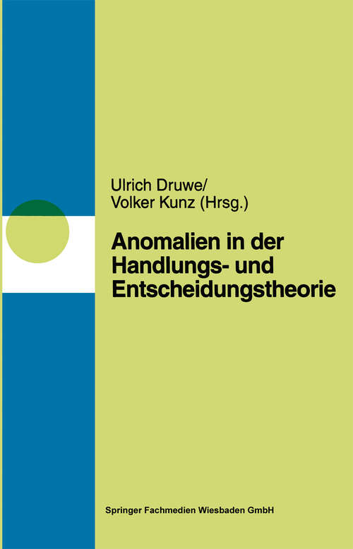 Book cover of Anomalien in Handlungs- und Entscheidungstheorien (1998)