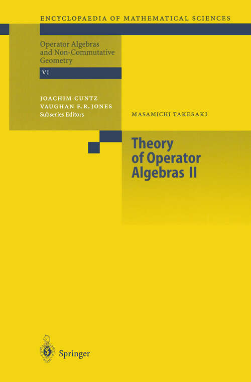 Book cover of Theory of Operator Algebras II (2003) (Encyclopaedia of Mathematical Sciences #125)