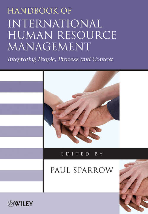 Book cover of Handbook of International Human Resource Management: Integrating People, Process, and Context (Blackwell Handbooks in Management #9)