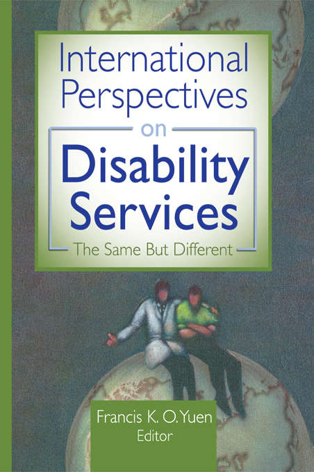 Book cover of International Perspectives on Disability Services: The Same But Different