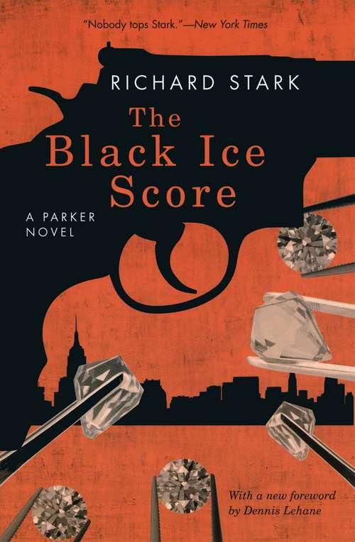 Book cover of The Black Ice Score: A Parker Novel