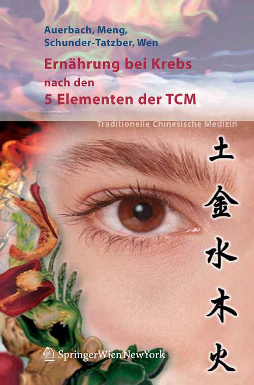Book cover of Ernährung bei Krebs nach den 5 Elementen der TCM (2005)
