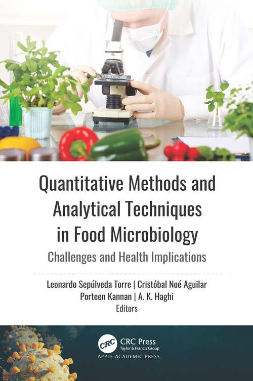 Book cover of Quantitative Methods and Analytical Techniques in Food Microbiology: Challenges and Health Implications