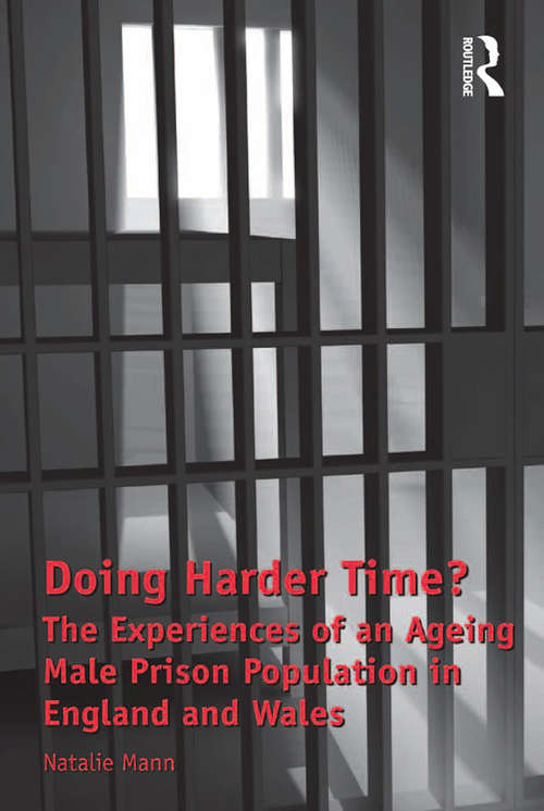 Book cover of Doing Harder Time?: The Experiences of an Ageing Male Prison Population in England and Wales