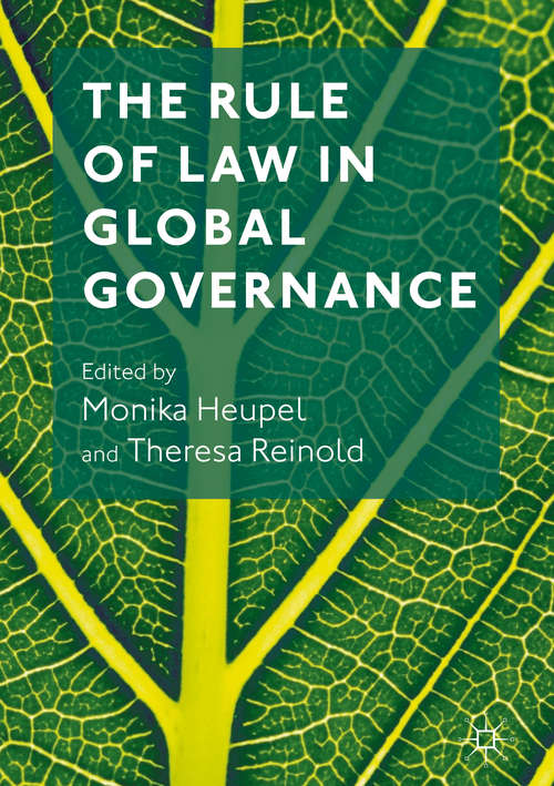 Book cover of The Rule of Law in Global Governance (1st ed. 2017)