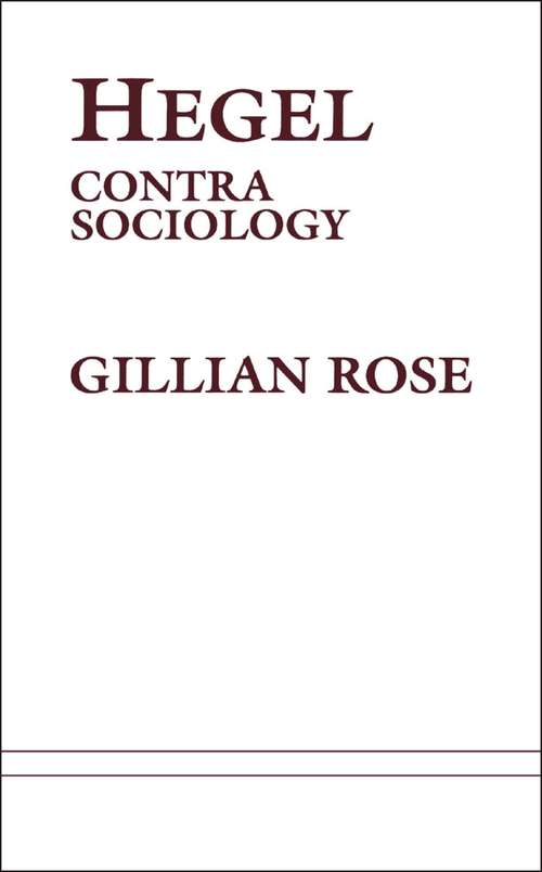 Book cover of Hegel: Contra Sociology