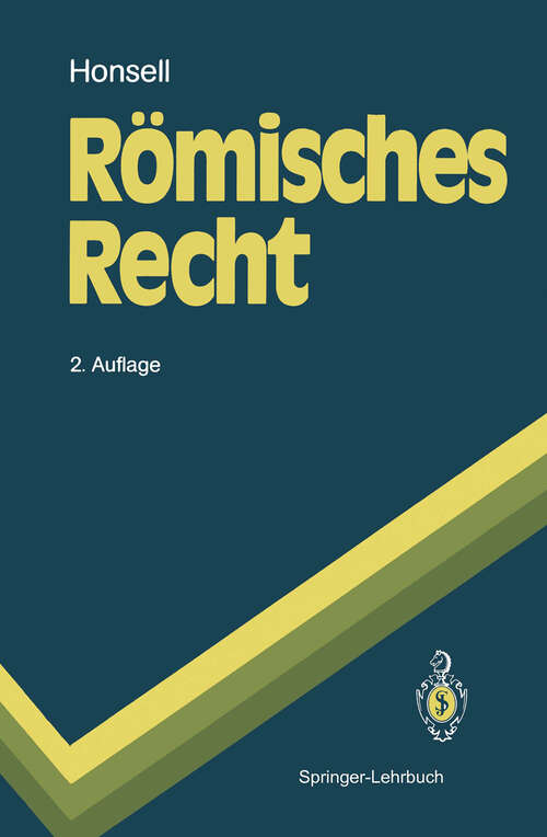 Book cover of Römisches Recht (2. Aufl. 1992) (Springer-Lehrbuch)