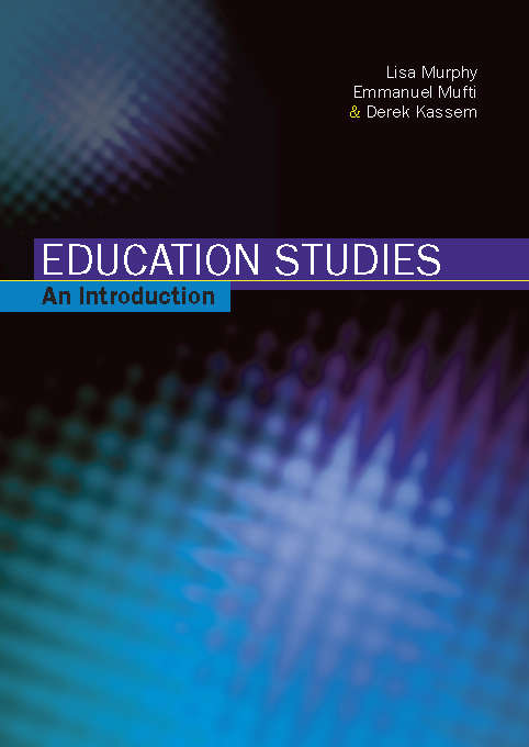 Book cover of Education Studies: An Introduction (UK Higher Education OUP  Humanities & Social Sciences Education OUP)