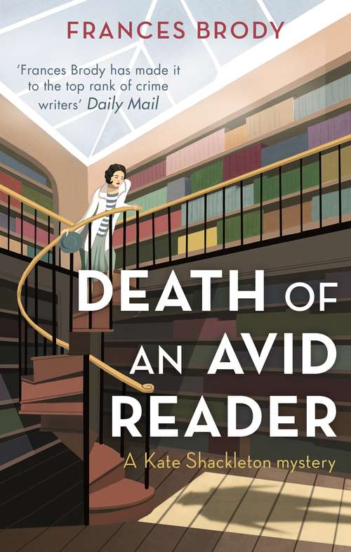 Book cover of Death of an Avid Reader: A Kate Shackleton Mystery (Kate Shackleton Mysteries #6)