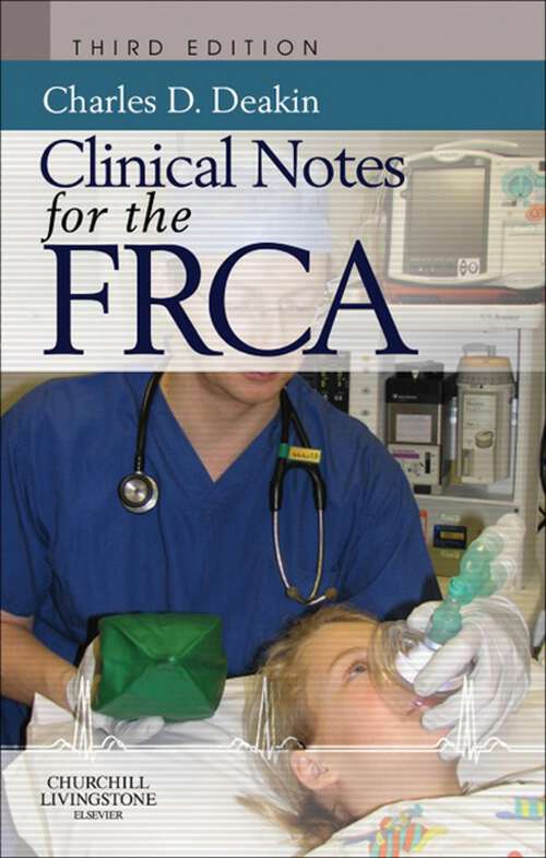 Book cover of Clinical Notes for the FRCA (3) (FRCA Study Guides)