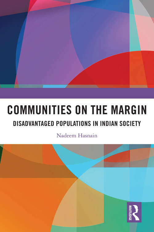 Book cover of Communities on the Margin: Disadvantaged Populations in Indian Society