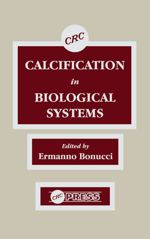 Book cover of Calcification in Biological Systems