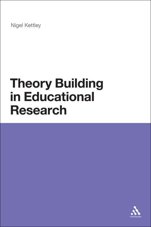 Book cover of Theory Building in Educational Research