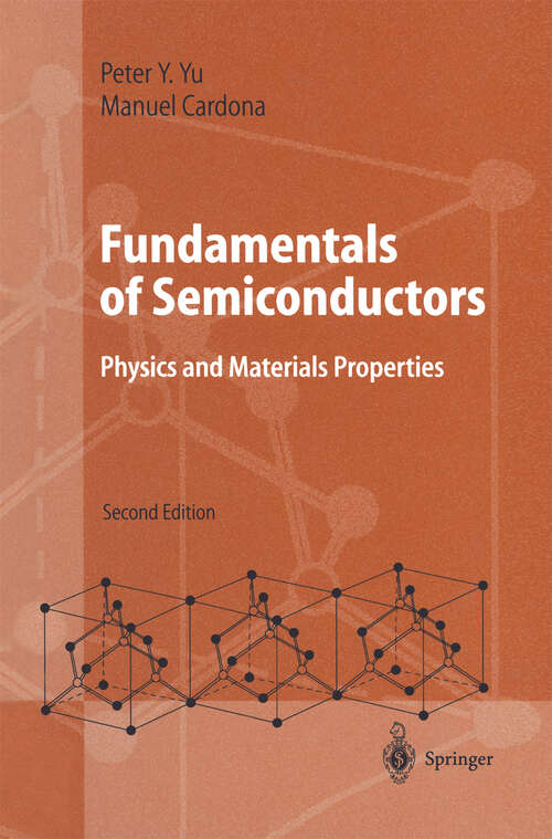 Book cover of Fundamentals of Semiconductors: Physics and Materials Properties (2nd ed. 1999)