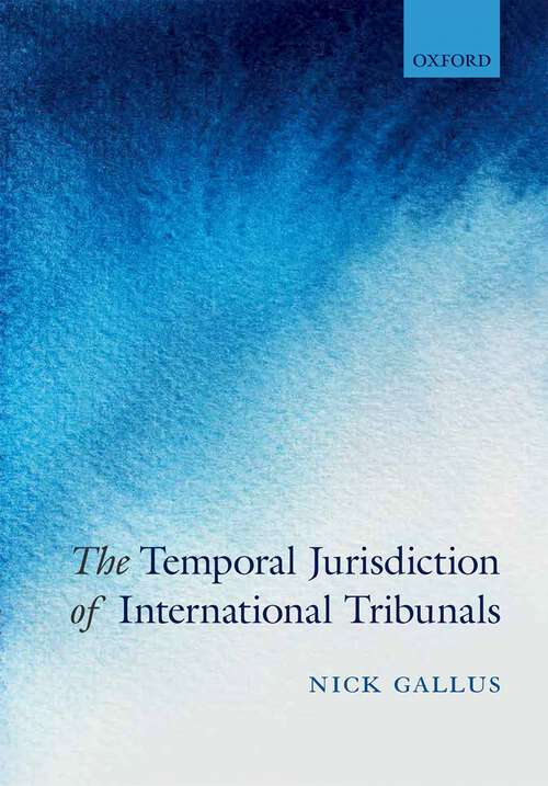 Book cover of The Temporal Jurisdiction of International Tribunals
