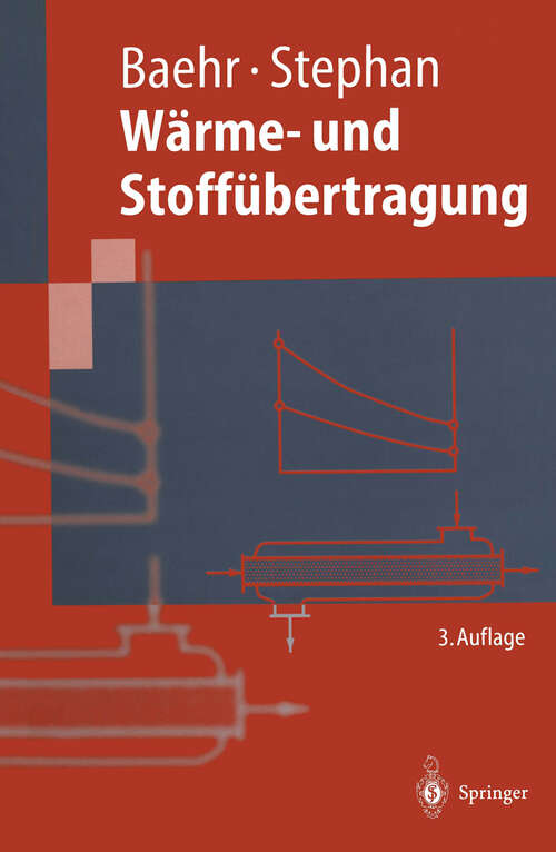 Book cover of Wärme- und Stoffübertragung (3. Aufl. 1998) (Springer-Lehrbuch)