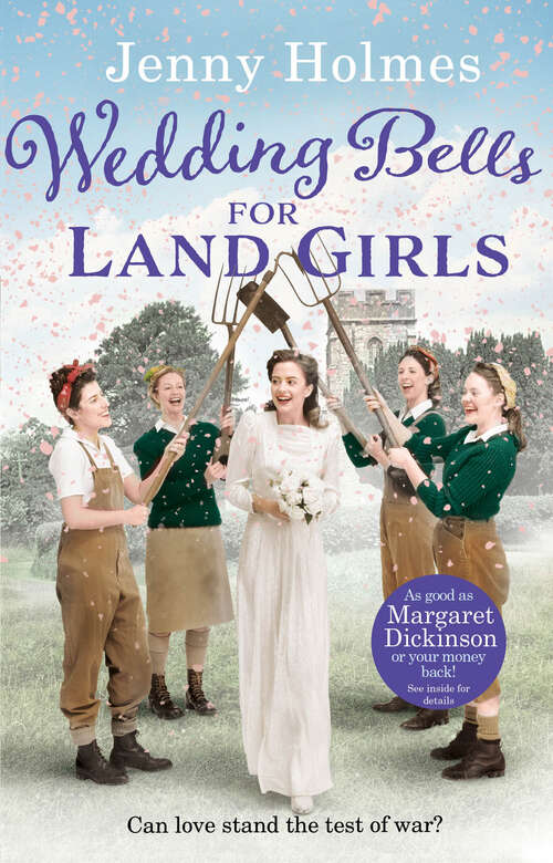 Book cover of Wedding Bells for Land Girls: A heartwarming and romantic wartime story (The Land Girls #2)