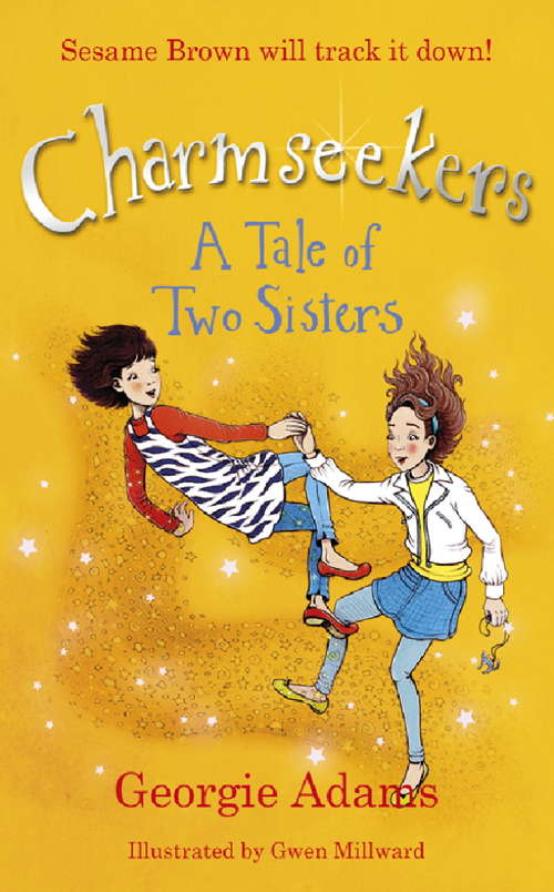 Book cover of A Tale of Two Sisters: Book 4 (Charmseekers #4)