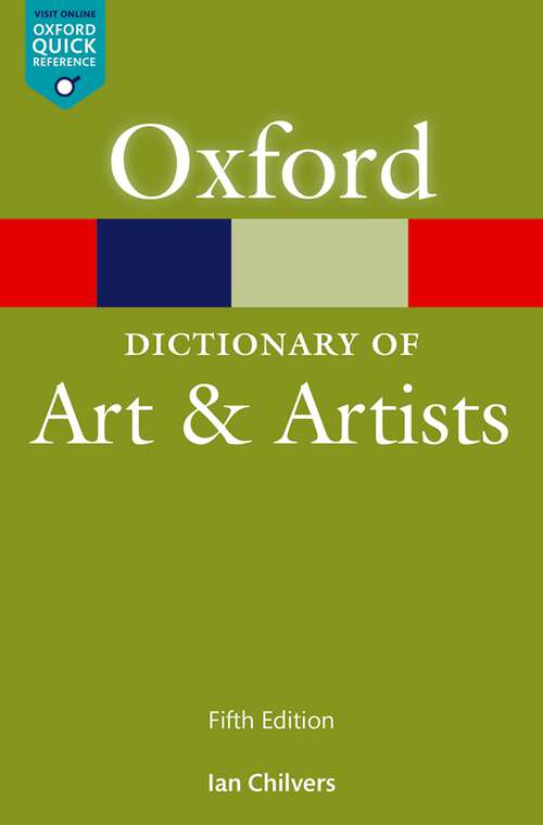 Book cover of The Oxford Dictionary of Art and Artists (Oxford Quick Reference)