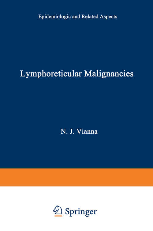 Book cover of Lymphoreticular Malignancies: Epidemiologic and related aspects (1975)