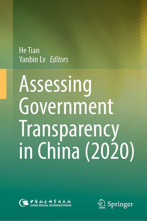 Book cover of Assessing Government Transparency in China (2020) (1st ed. 2022)