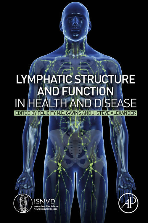 Book cover of Lymphatic Structure and Function in Health and Disease