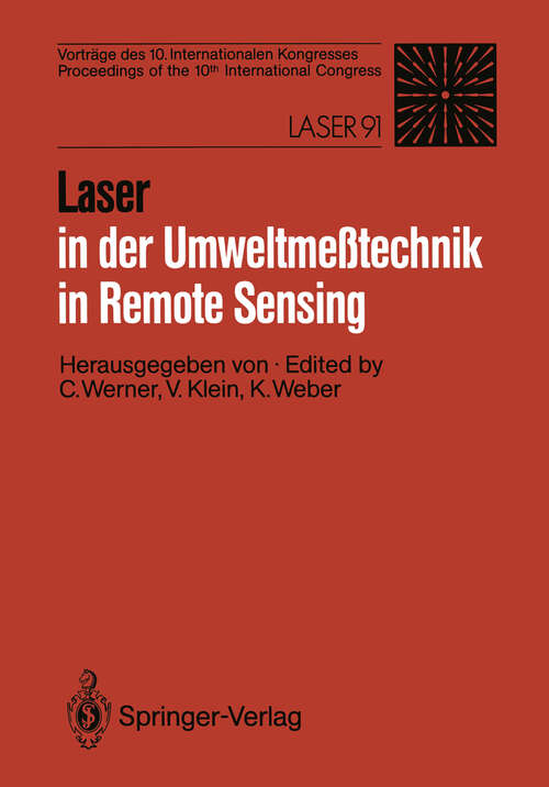 Book cover of Laser in der Umweltmeßtechnik / Laser in Remote Sensing: Vorträge des 10. Internationalen Kongresses / Proceedings of the 10th International Congress (1992)