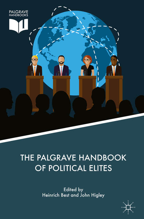 Book cover of The Palgrave Handbook of Political Elites (1st ed. 2018)