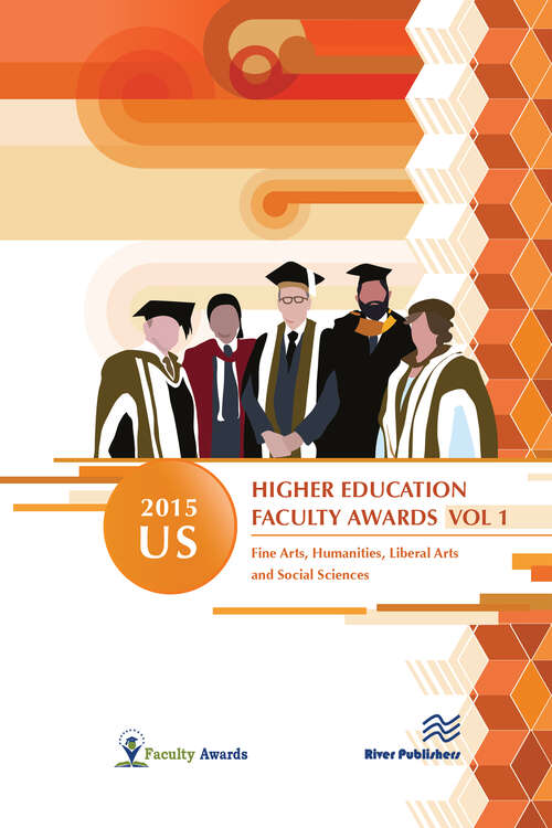 Book cover of 2015 U.S. Higher Education Faculty Awards, Vol. 1