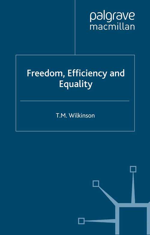 Book cover of Freedom, Efficiency and Equality (2000)