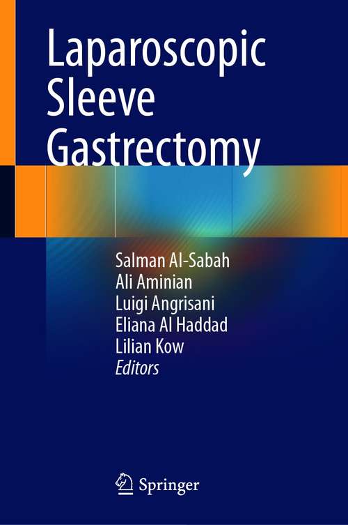 Book cover of Laparoscopic Sleeve Gastrectomy (1st ed. 2021)