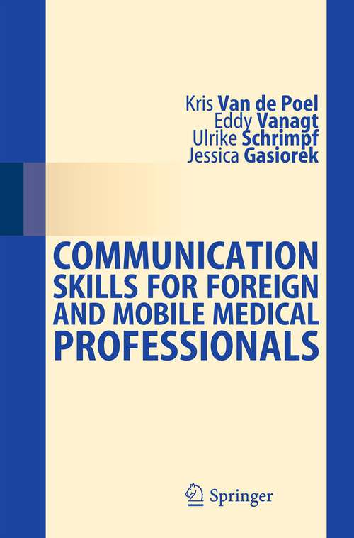 Book cover of Communication Skills for Foreign and Mobile Medical Professionals (2013)