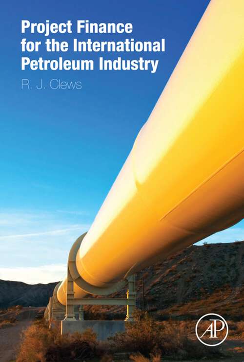 Book cover of Project Finance for the International Petroleum Industry