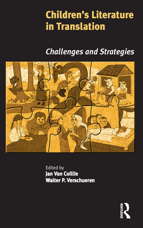 Book cover of Children's Literature in Translation: Challenges and Strategies (G - Reference, Information And Interdisciplinary Subjects Ser. #2)