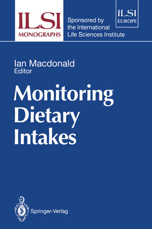 Book cover of Monitoring Dietary Intakes (1991) (ILSI Monographs)