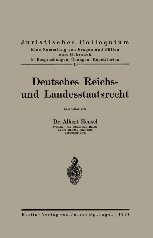 Book cover of Deutsches Reichs- und Landesstaatsrecht (1931) (Juristisches Colloquium #1)