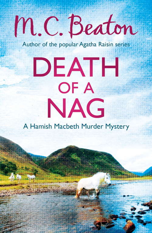 Book cover of Death of a Nag (Hamish Macbeth #53)