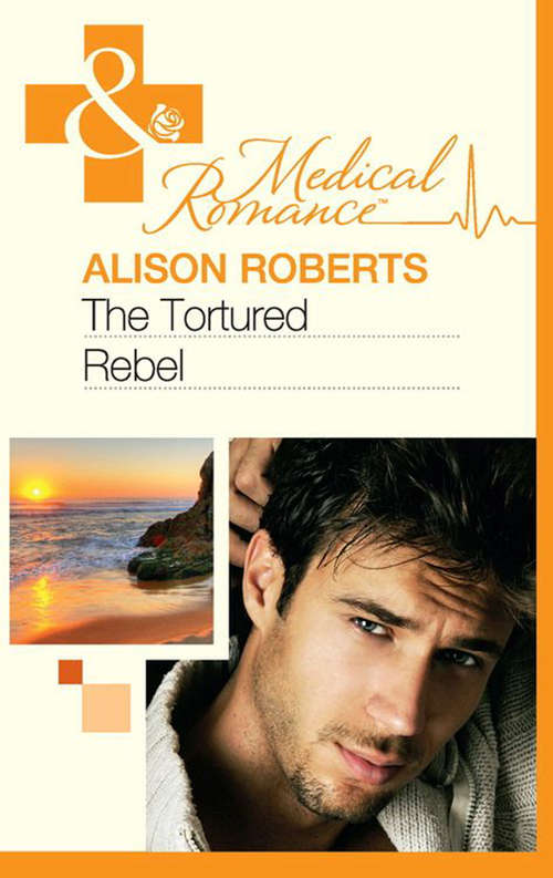 Book cover of The Tortured Rebel: The Honourable Maverick / The Unsung Hero / The Tortured Rebel (ePub First edition) (The Heart of a Rebel #3)