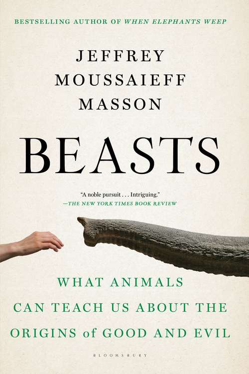 Book cover of Beasts: What Animals Can Teach Us About the Origins of Good and Evil