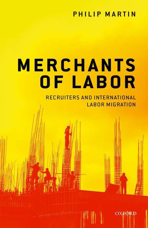 Book cover of Merchants of Labor: Recruiters and International Labor Migration