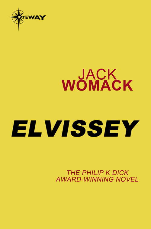Book cover of Elvissey (Jack Womack Ser.)